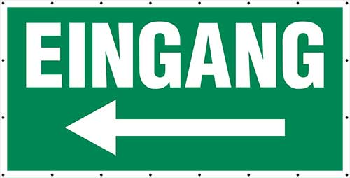 Banner "Eingang" mit Pfeilrichtung