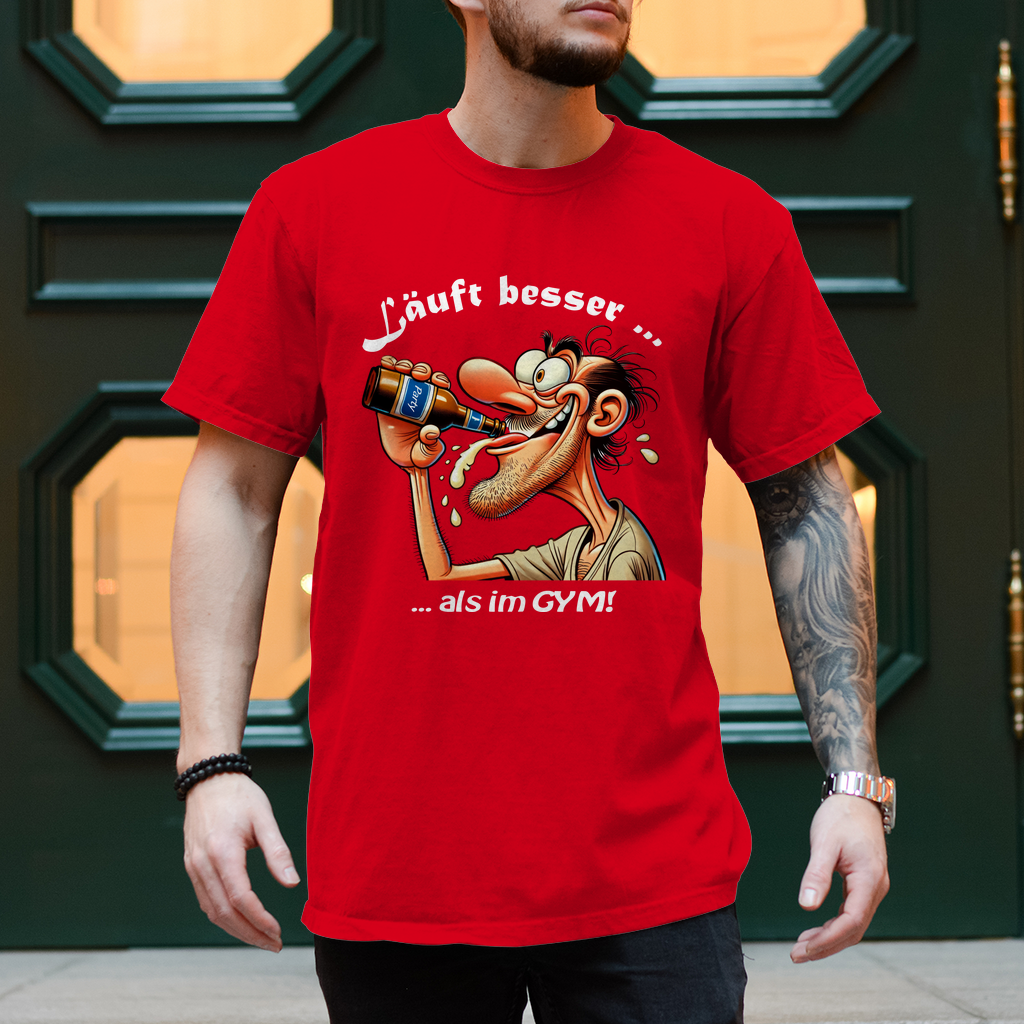 "Läuft besser … als im GYM!!" – T-Shirt für Männer