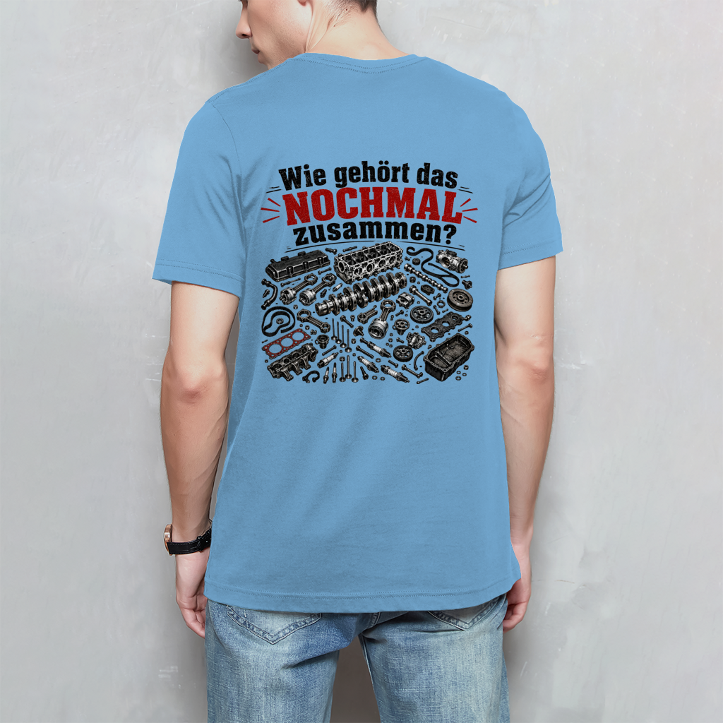 T-Shirt "Wie gehört das nochmals zusammen"