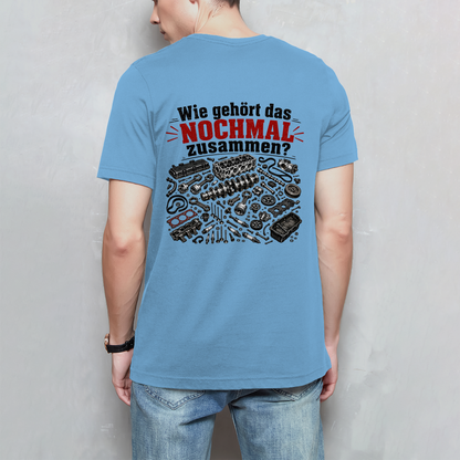 T-Shirt "Wie gehört das nochmals zusammen"