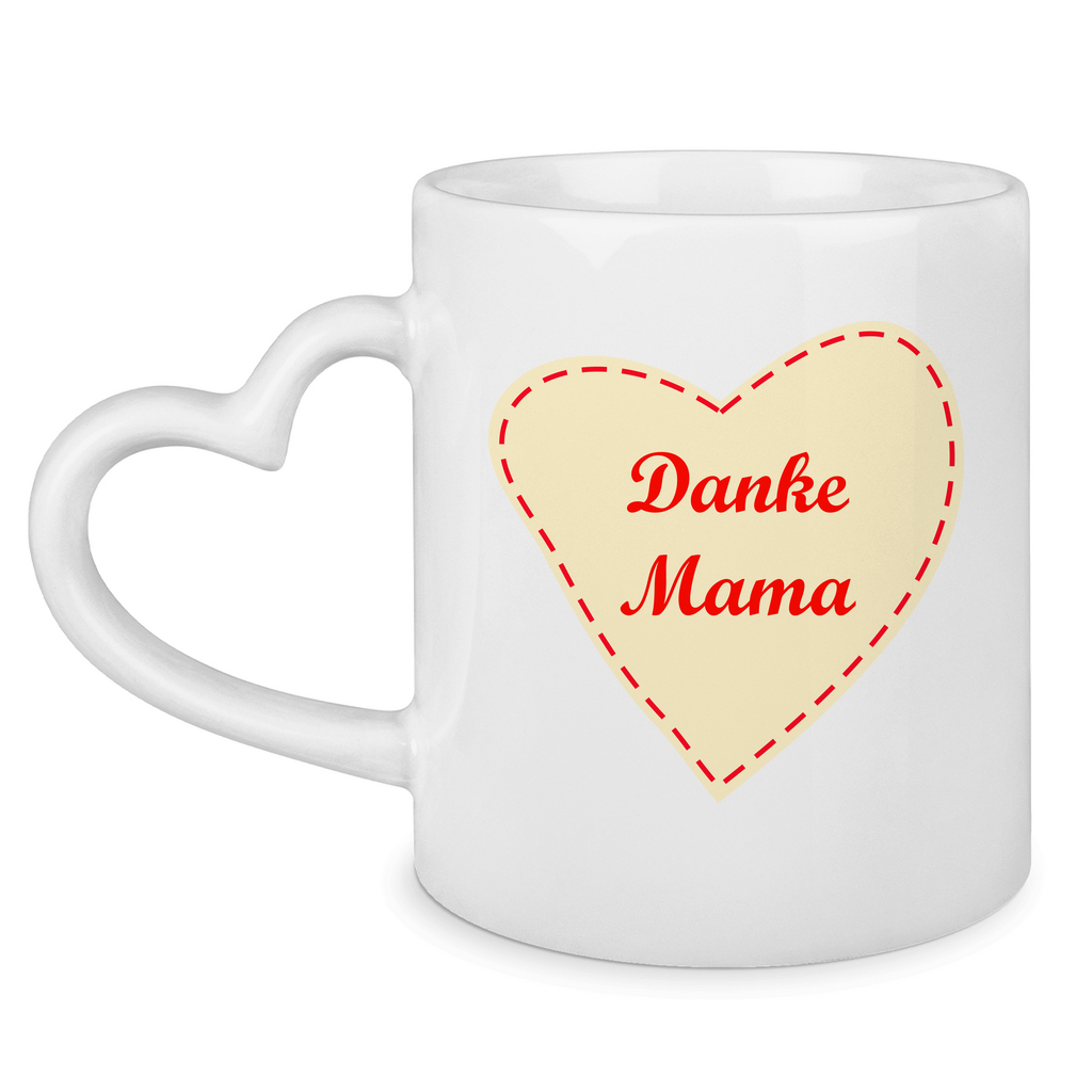 Tasse Herz Danke Mama Herz Henkel beste Mama