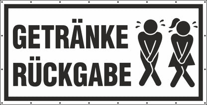 Getränke Rückgabe WC lustig Banner Schild