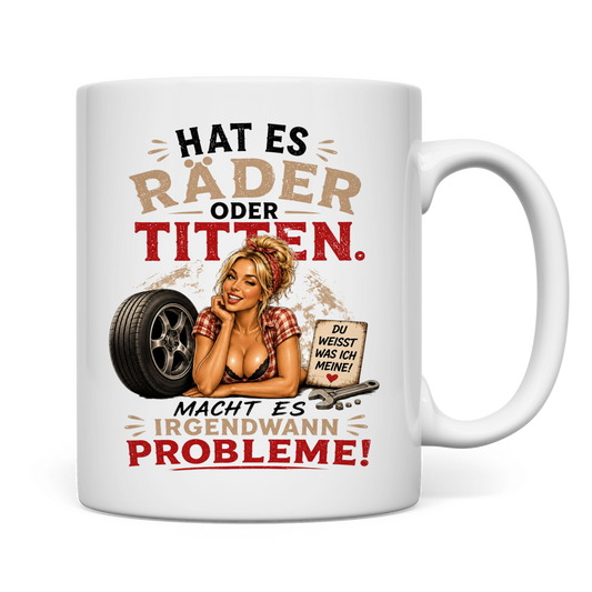 Räder oder Titten Probleme Machen rechts